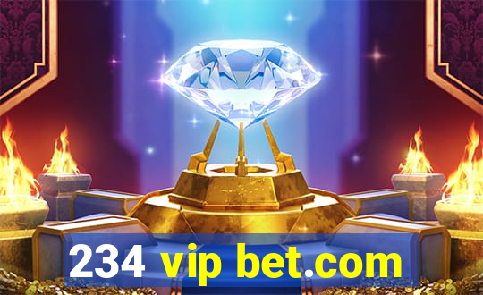 234 vip bet.com